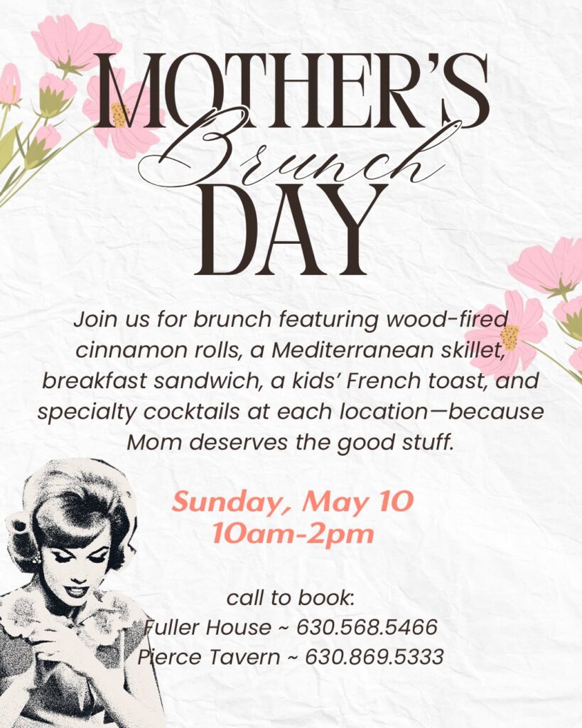 Pierce Tavern Mother's Day